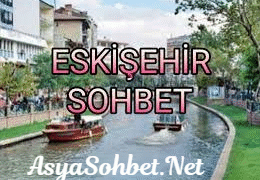 Eskişehir Sohbet